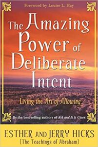 the amazing power of deliberate intent
